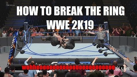 WWE 2K19 HOW TO BREAK THE RING- PC TUTORIAL