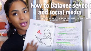 BALANCING SCHOOL AND SOCIAL MEDIA!!♡ (college nursing, creating content, study tips, editing +)