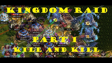 My Kingdom Raid Part 1 Kill and Kill | King of Avalon