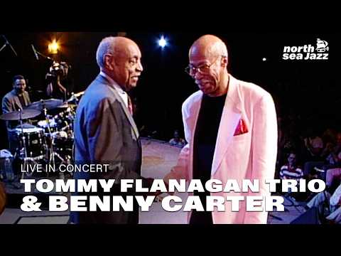 Tommy Flanagan Trio &amp; Benny Carter - Full Concert [HD] | Live at North Sea Jazz Festival 1995