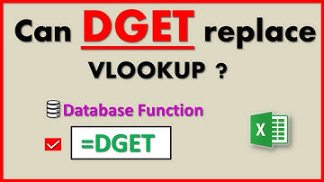 How to use DGET Function in Excel | Can DGET replace VLOOKUP Function ?