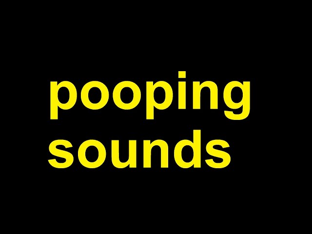 pooping Sound Effects all sounds class=
