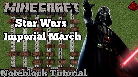 Star Wars - Imperial March (Minecraft Note block Tutorial)