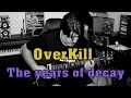 Overkill - The Years of Decay (Cover Full HD)