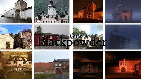 Every Maps in Guts & Blackpowder Real life Location ( v0.15.4 )