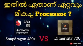 Snapdragon 480 Vs Dimensity 700  Malayalam  Which Processor Is Best   r4amhser