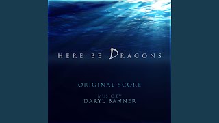 Here Be Dragons (Main Theme)