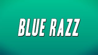 Versatile - Blue Razz Lyrics