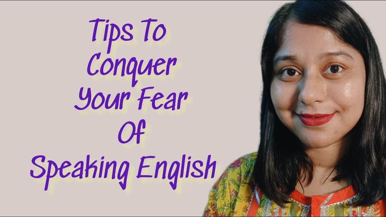 Tips To Avoid Fear Of Speaking In English | Enjoy Speaking English # ...