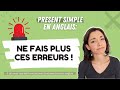 Present simple en anglais les erreurs  viter 