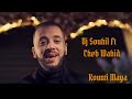 Cheb Wahid Ft DJ Souhil Konti Maya Officiel Audio With Lyrics شاب واحيد ـ كونتي ماية 
