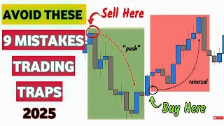 9 Critical Trading Mistakes to Avoid in 2025