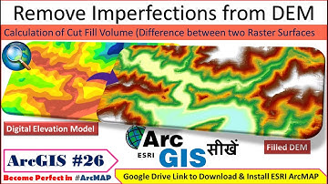 ArcGIS Tutorial 26 | Spatial Analysis | Remove Imperfections from DEM | Cut Fill Volume Calculations