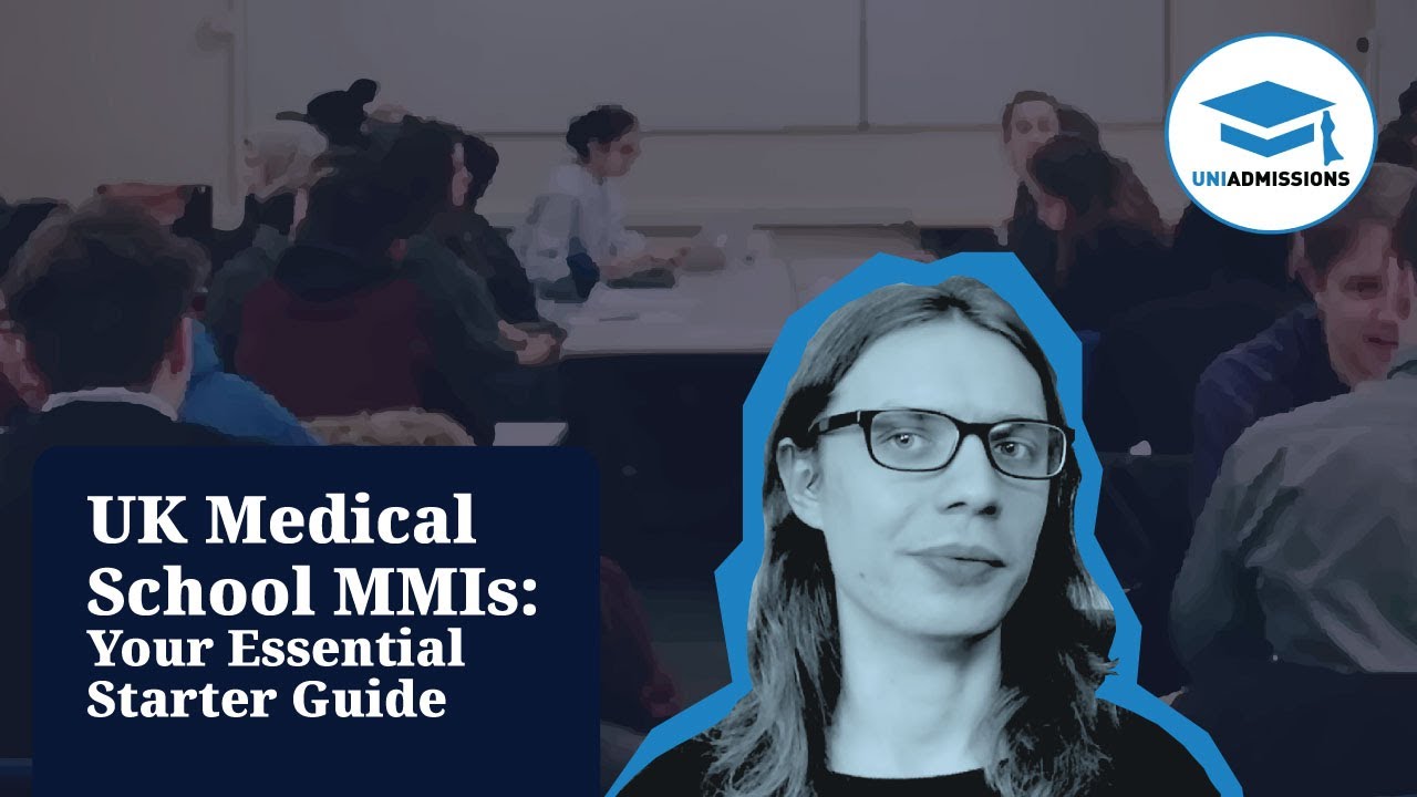 Mmis Reference Guide UK Medical School MMIs: Your Essential Starter Guide - YouTube