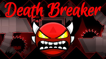 [Mobile] Death Breaker 100% (Insane Demon)