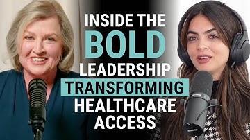 Inside the bold leadership transforming healthcare access