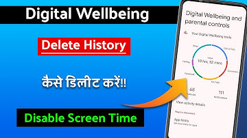 How to Delete Digital Wellbeing history permanently | Parental control off