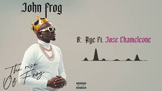 John Frog - Aye Ft. Jose Chameleone (Visualizer)