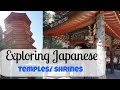 Exploring Japan // Temples and Shrines