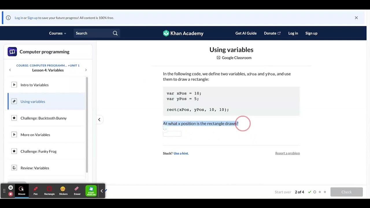 Khan Academy: Using variables (practice) | Variables | Intro to JS ...