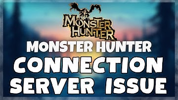 How to FIX Monster Hunter World Connection / Server Error Issue (2023)