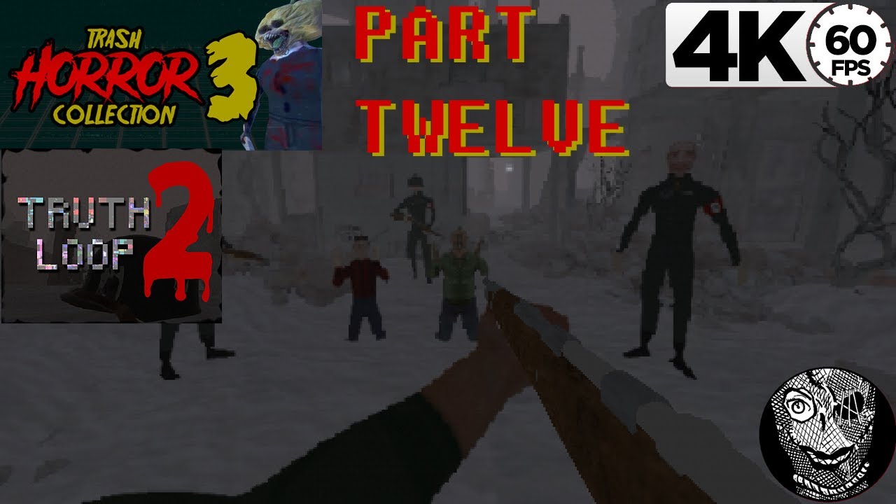 (PART 12) [Truth Loop 2] Trash Horror Collection 3 - YouTube
