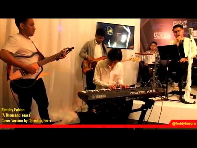 Rendhy Fabian “A Thousand Years” Cover Version by Christina Perri class=