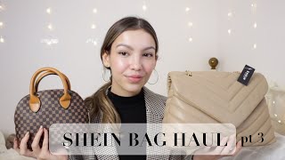 SHEIN Bag haul Pt 3  Designer Bag Dupes for less 