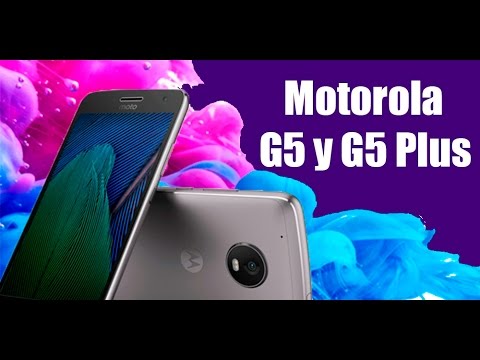 MOTOROLA G5 y G5 Plus, primer contacto en Español