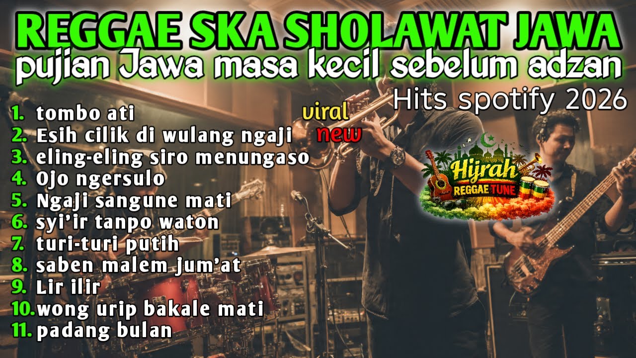 🔴 Kompilasi Reggae Sholawat Jawa 2026 | Kenangan Masa Kecil, Hati Jadi Tenang