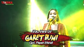 GARET BUMI COVER VERA GV YANDIKA MUSIC