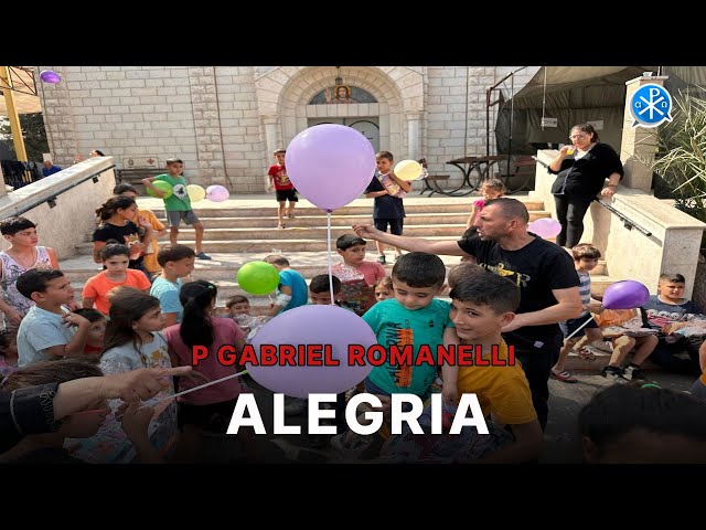 Alegría [2 May] – Cristianos en Gaza - P Gabriel Romanelli