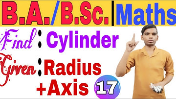 Class 17 | Equestion of Right Circular Cylinder | Given Radius and axis | BA,Bsc 3d math