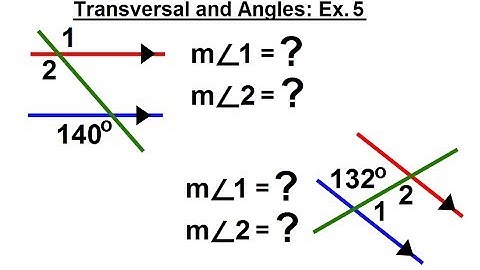 Geometry - Ch. 4: Lines and Angles (19 of 37) Transversals and Angles: Ex. 5