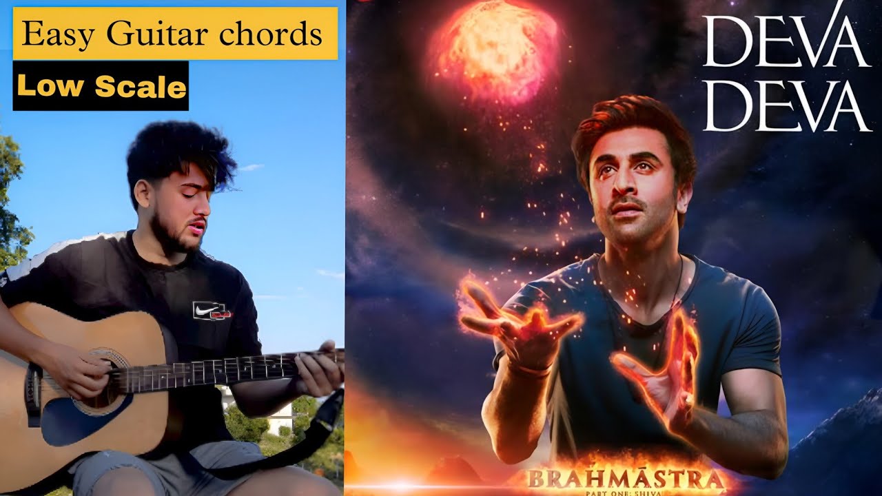 Deva Deva - Brahmastra || Cover & Lesson Easy Low Scale Open Chords (16 ...