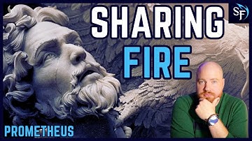 The Myth of Prometheus | The Price of Progress