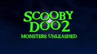 Scooby Doo 2 - Opening