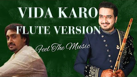 Vida Karo Chamkila Flute Rendition/ Dont miss the end part / Best flute version on Youtube