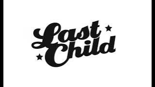 Last Child - Duka (No Drum)