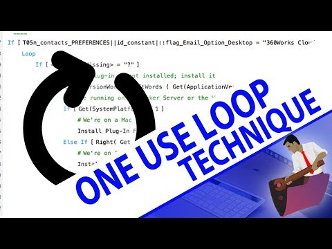 One Use Loop Technique | FileMaker Videos