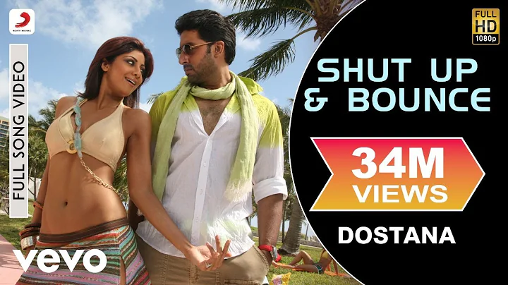 Shut Up & Bounce Full Video - Dostana|John,Abh...  Shetty|Sunidhi Chauhan