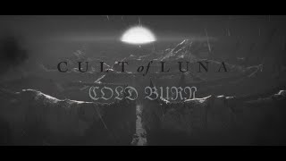 Cult of Luna - Cold Burn (Official video &amp; game discovery)