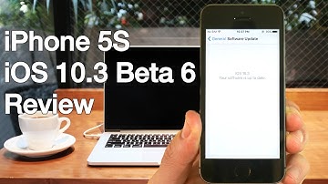 iPhone 5S iOS 10.3 Beta 6 Review