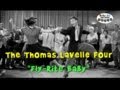 THE THOMAS LaVELLE FOUR - FLY-RITE BABY KILLER PIANO ROCK N ROLL - AND DANCING