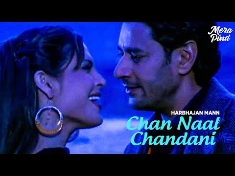 Harbhajan Mann - Chan Naal Chandani | Mera Pind My Home