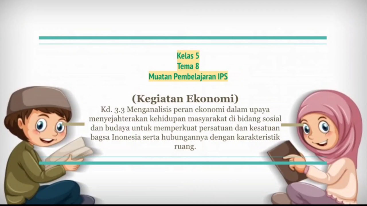 Kelas 5 Ips Kegiatan Ekonomi Youtube