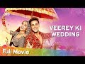 Veerey ki wedding  pulkit samrat  kriti kharbanda  jimmy shergill  bollywood latest movie