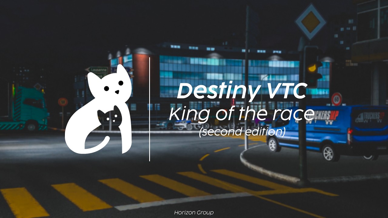 Destiny VTC | King for the race (2nd Edition) | Brandon_2247 - YouTube
