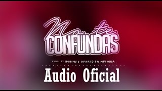 Milka La Mas Dura - No Te Confundas (Audio Oficial)