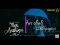 Meri aashiqui song jubin nautiyal new song tuhin 201 producedbest whatsapp status